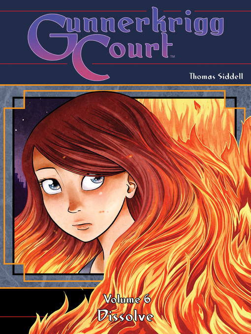 Title details for Gunnerkrigg Court (2008), Volume 6 by Tom Siddell - Available
